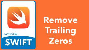 Swift Remove Trailing Zeros