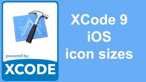 Xcode 9 iOS icon sizes