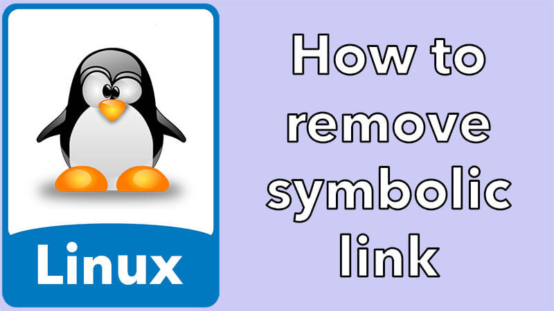 How to remove symbolic link